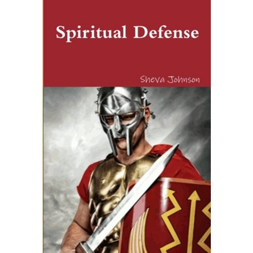 (영문도서) Spiritual Defense: How To Put on the Full Armor of God Paperback, Lulu.com, English, 9781667117713