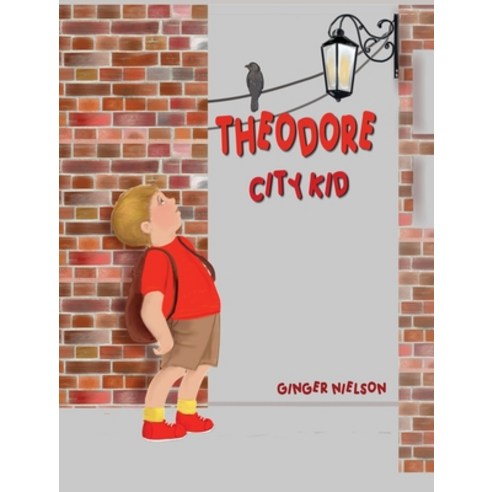 (영문도서) Theodore City Kid Hardcover, Carrot Flower Books, English, 9780578740287