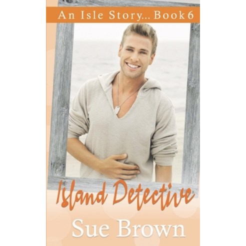 (영문도서) Island Detective: a Small Island Private Detective Gay Romance Paperback, Independently Published, English, 9798527133363