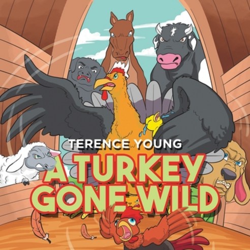 (영문도서) A Turkey Gone Wild Paperback, Author Reputation Press, LLC, English, 9781649614643