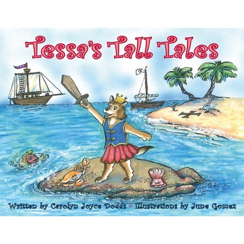 (영문도서) Tessa''s Tall Tales Paperback, Byron Hot Springs, English, 9780578762111
