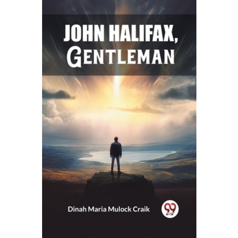 (영문도서) John Halifax Gentleman Paperback, Double 9 Books, English, 9789362769343