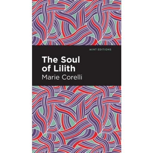 (영문도서) Soul of Lilith Hardcover, Mint Editions, English, 9781513205281