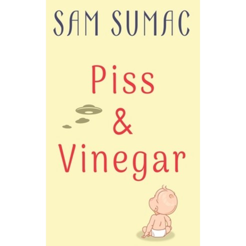 (영문도서) Piss & Vinegar Paperback, Black Rose Writing