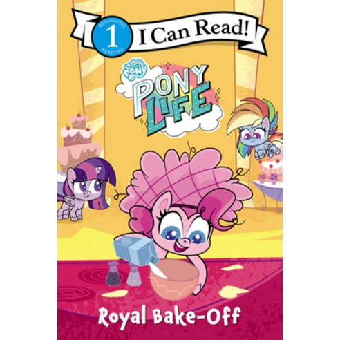 (영문도서) My Little Pony: Pony Life: Royal Bake Off Paperback, HarperCollins