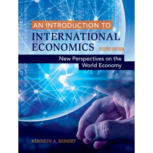 An Introduction to International Economics: New Perspectives on the World Economy Hardcover, Cambridge University Press