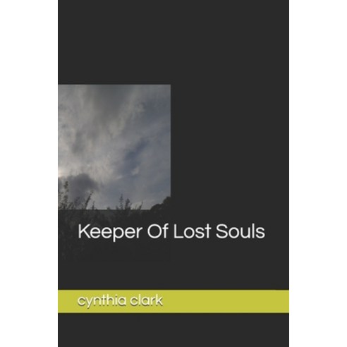 (영문도서) Keeper Of Lost Souls Paperback, Independently Published, English, 9781074409951