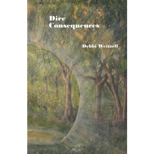 Dire Consequences Paperback, Booklocker.com, English, 9781647184476
