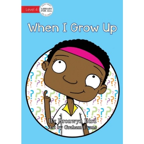 When I Grow Up Paperback, Library for All