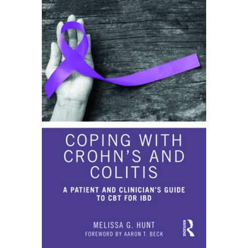 (영문도서) Coping with Crohn''s and Colitis: A Patient and Clinician''s Guide to CBT for Ibd Paperback, Routledge, English, 9780367523671