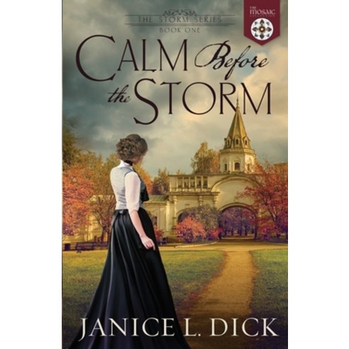 Calm Before the Storm (The Mosaic Collection) Paperback, Tansy & Thistle Press