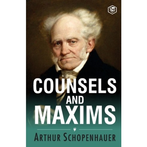 (영문도서) Counsels and Maxims Paperback, Sanage Publishing House Llp, English, 9788196033118