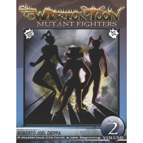 (영문도서) Warrior Toon: Mutant Fighters - Volume 02 Paperback, Independently Published, English, 9798853508705