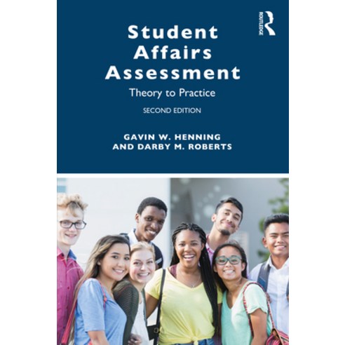 (영문도서) Student Affairs Assessment: Theory to Practice Paperback, Routledge, English, 9781032581637