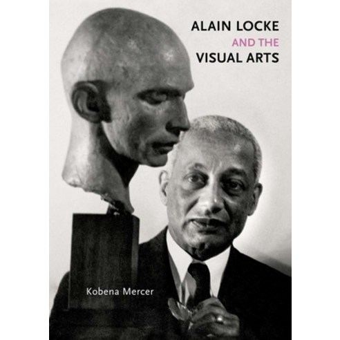 (영문도서) Alain Locke and the Visual Arts Hardcover, Yale University Press, English, 9780300247268