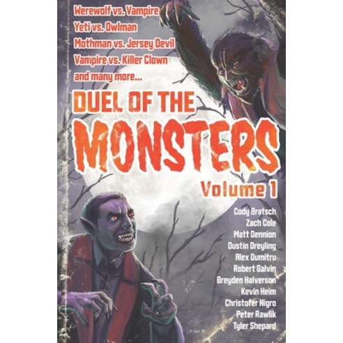 (영문도서) Duel of the Monsters Volume 1 Paperback, Wild Hunt Press, English, 9781732365773