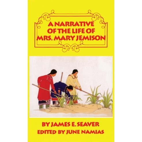 (영문도서) A Narrative of the Life of Mrs. Mary Jemison Paperback, University of Oklahoma Press, English, 9780806127170