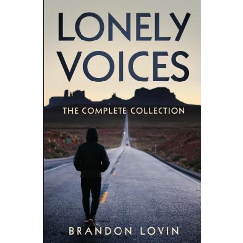 (영문도서) Lonely Voices: The Complete Collection Paperback, Independently Published, English, 9781092782593