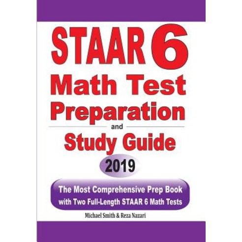 (영문도서) STAAR 6 Math Test Preparation and Study Guide: The Most Comprehensive Prep Book with Two Full... Paperback, Math Notion, English, 9781646125449