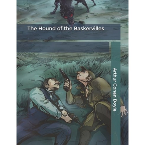 The Hound of the Baskervilles Paperback, Independently Published, English, 9798607144272
