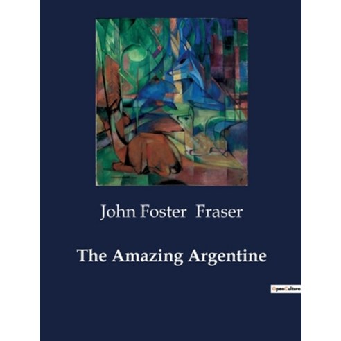 (영문도서) The Amazing Argentine Paperback, Culturea, English, 9791041984763