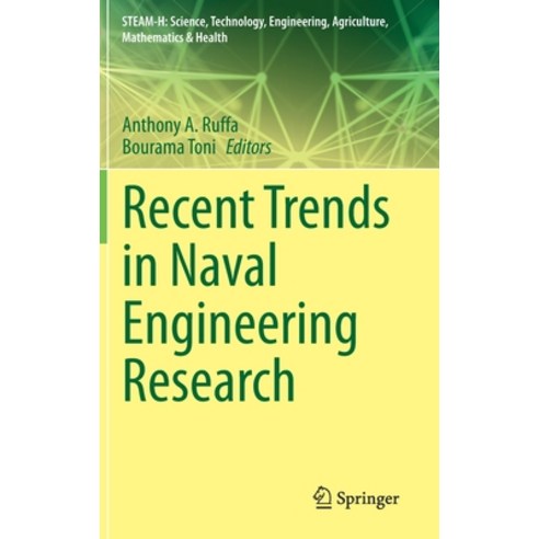 (영문도서) Recent Trends in Naval Engineering Research Hardcover, Springer, English, 9783030641504