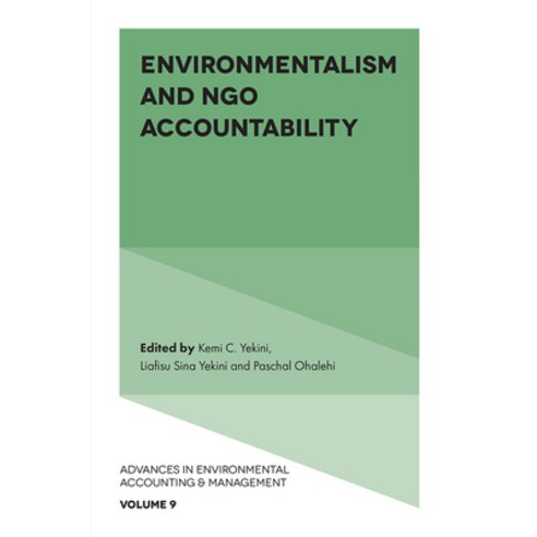 Environmentalism and Ngo Accountability Hardcover, Emerald Publishing Limited, English, 9781839090028