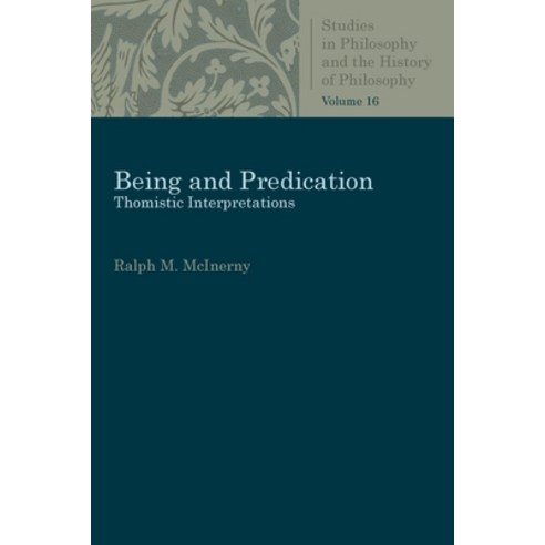 (영문도서) Being and Predication Paperback, Catholic University of Amer..., English, 9780813230849