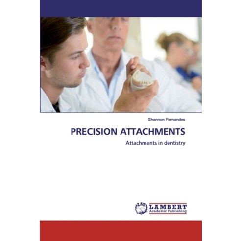 Precision Attachments Paperback, LAP Lambert Academic Publishing