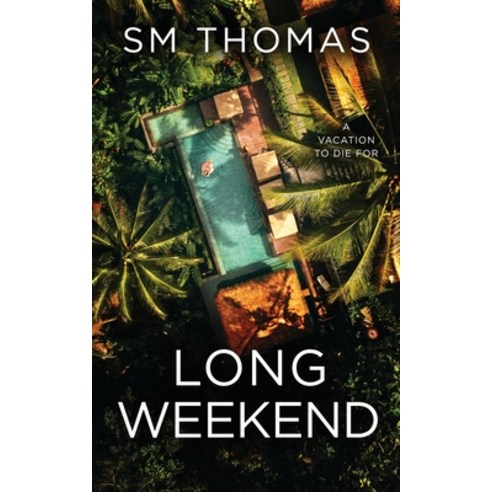 (영문도서) Long Weekend Paperback, A.R Hurne Publising, English, 9781739676995