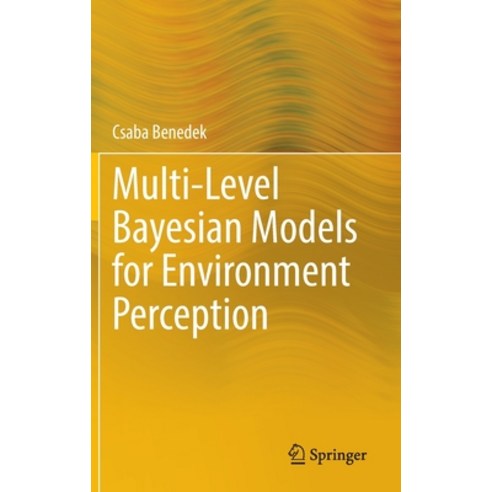 (영문도서) Multi-Level Bayesian Models for Environment Perception Hardcover, Springer, English, 9783030836535