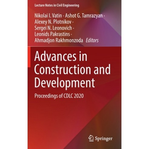 (영문도서) Advances in Construction and Development: Proceedings of CDLC 2020 Hardcover, Springer, English, 9789811665929