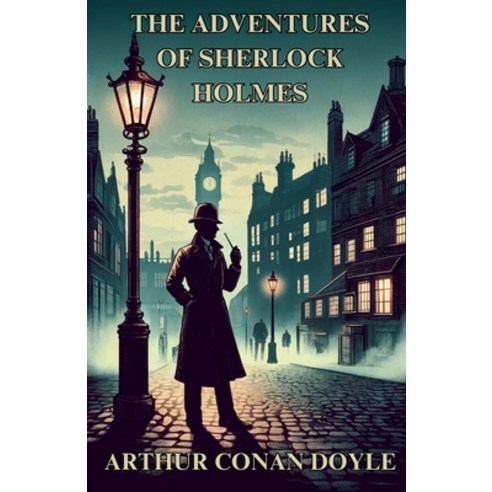 (영문도서) The Adventures Of Sherlock Holmes(Illustrated) Paperback, Micheal Smith, English, 9783011854770
