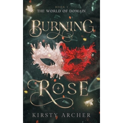 (영문도서) Burning Rose Paperback, Kirsty Archer, English, 9781738565900