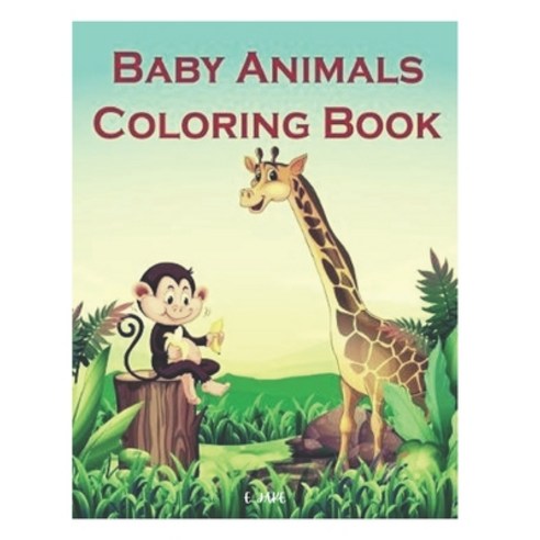 baby animals coloring book: 50 great animal coloring picture collections. Paperback, Independently Published, English, 9798701253320