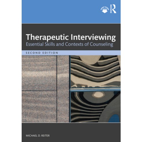 (영문도서) Therapeutic Interviewing: Essential Skills and Contexts of Counseling Paperback, Routledge, English, 9781032050669