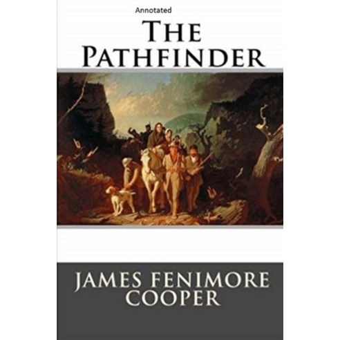 The Pathfinder Annotated Paperback, Independently Published, English, 9798746605993