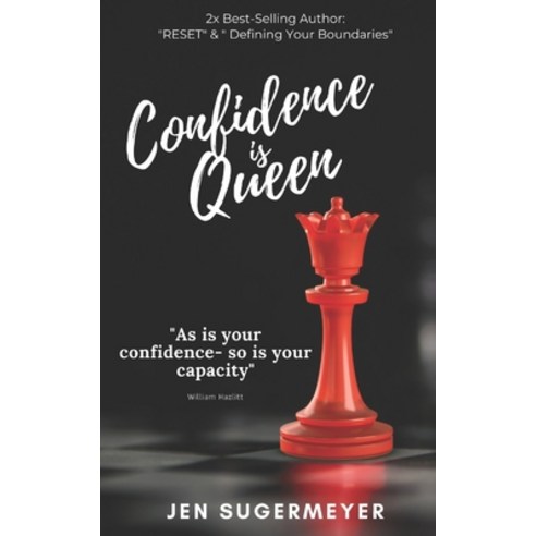 (영문도서) Confidence is Queen: Confidence is an Inside Job Paperback, Jsug Creations, English, 9781734306651