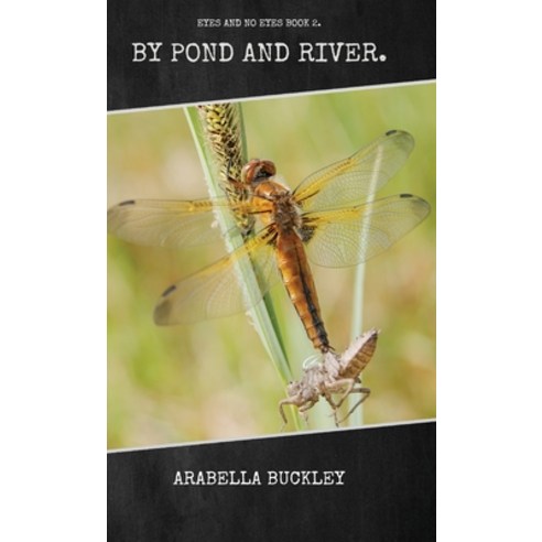 (영문도서) By Pond and River Hardcover, Living Book Press, English, 9781922619907