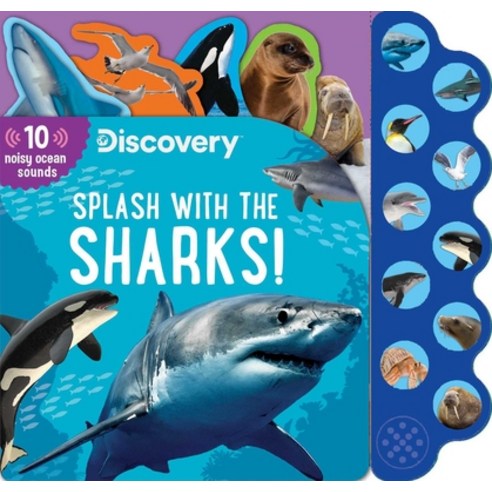 (영문도서) Discovery: Splash with the Sharks! Board Books, Silver Dolphin Books, English, 9781645177517