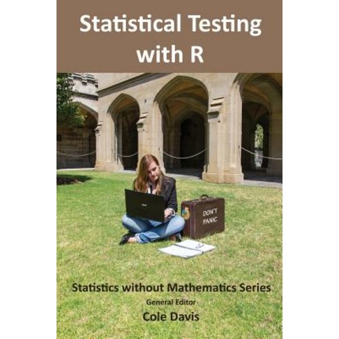 Statistical testing with R Paperback, VOR Press