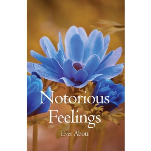 (영문도서) Notorious Feelings Paperback, Rosedog Books, English, 9798887291208