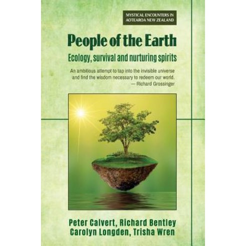 People of the Earth: Ecology survival and nurturing spirits Paperback, Attar Books