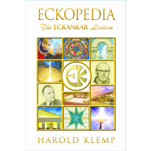 (영문도서) Eckopedia: The Eckankar Lexicon Paperback, English, 9781570435515