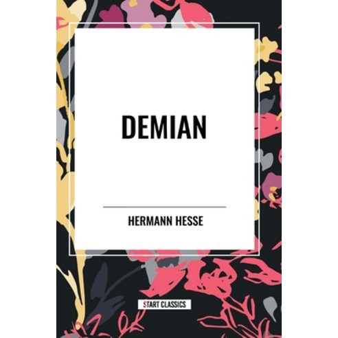 (영문도서) Demian Paperback, Start Classics, English, 9798880903757