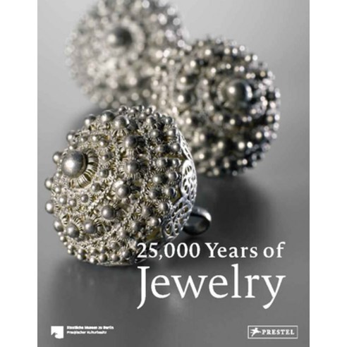 (영문도서) 25 000 Years of Jewelry Hardcover, Prestel Publishing, English, 9783791379128
