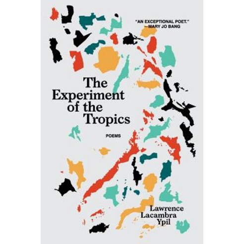 (영문도서) The Experiment of the Tropics: Poems Paperback, Gaudy Boy, LLC, English, 9780982814253