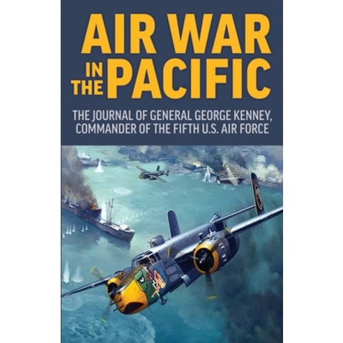 (영문도서) Air War in the Pacific Paperback, Orchard Innovations, English, 9781951682743