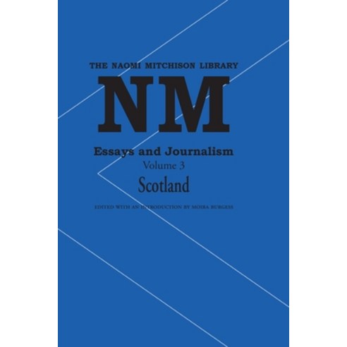 (영문도서) Essays and Journalism Volume 3: Scotland Paperback, Kennedy & Boyd, English, 9781849210126