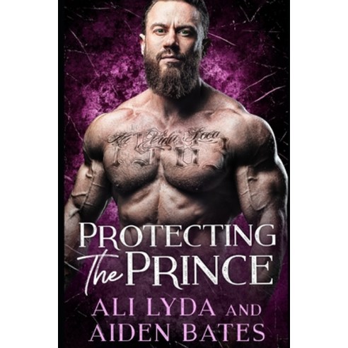 Protecting The Prince Paperback, Independently Published, English, 9798598488874